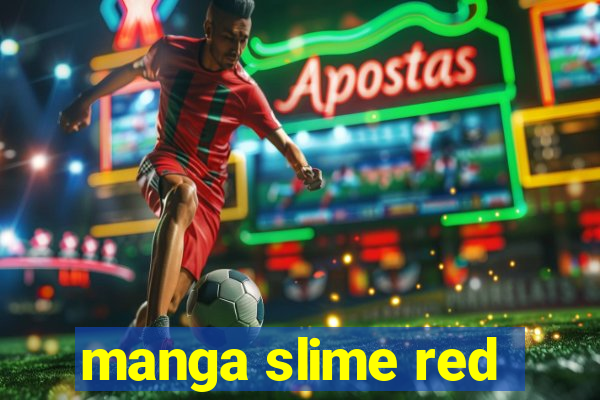 manga slime red